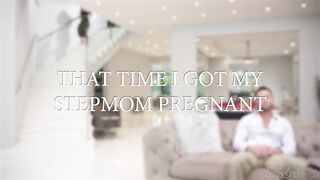 That Time I Got My Stepmom Pregnant - Andi Avalon & Seth Gamble